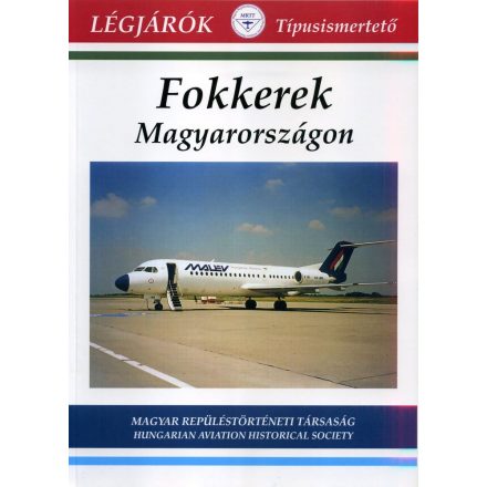 Fokker típusfüzet (Fokker repülőgépek Magyarországon)