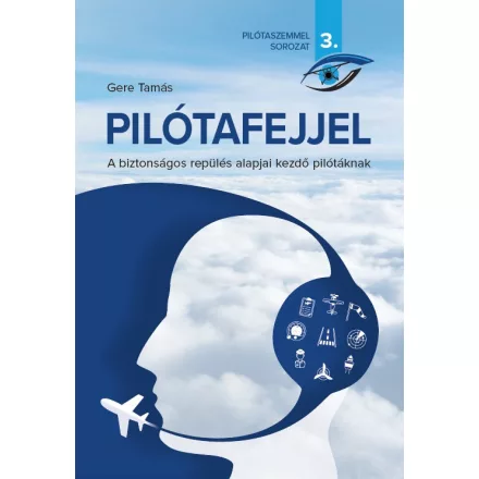 Pilótafejjel (Gere Tamás)
