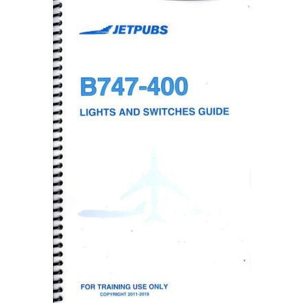 Boeing 747-400 Lights and Switches Guide